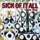 SICK OF IT ALL Yours Truly album cover