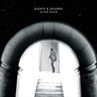 SIGHTS AND SOUNDS Silver Door album cover