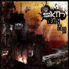 SIKTH — Death of a Dead Day album cover