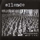 SILENCE Hypnosis ‎ album cover
