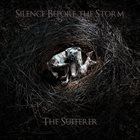 SILENCE BEFORE THE STORM The Sufferer album cover