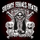 SILENCE EQUALS DEATH End Times album cover