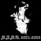 S.I.S.T. 2001-2003 Rectal Incision Piercing album cover