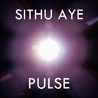 SITHU AYE Pulse album cover