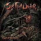SIX FEET UNDER (FL) Crypt of the Devil album cover
