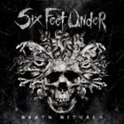 SIX FEET UNDER (FL) Death Rituals album cover