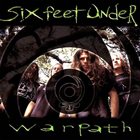 SIX FEET UNDER (FL) Warpath album cover