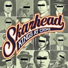 SKARHEAD Kings At Crime album cover