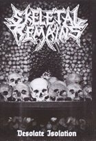 SKELETAL REMAINS Desolate Isolation album cover