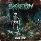 SKELETON Our Way album cover