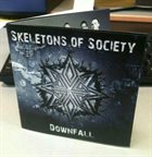 SKELETONS OF SOCIETY Downfall album cover