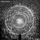 SKELETONS Tombs album cover