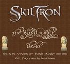 SKILTRON The Blind Harry Demo album cover