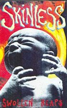 SKINLESS — Swollen Heaps album cover
