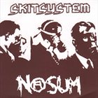 SKITSYSTEM Skitsystem / Nasum album cover