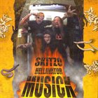 SKITZO Hellavator Musick album cover