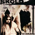 SKOLD Neverland album cover