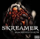 SKREAMER Blackened Earth album cover
