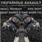 SKULL INCISION Trifarious Assault album cover