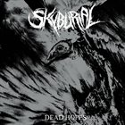 SKYBURIAL Dead Hopes album cover