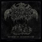 SLAUGHTER MESSIAH Morbid Re-Incantations album cover