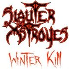 SLAUTER XSTROYES Winter Kill album cover