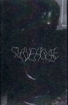 SLAVEHOUSE Slave House album cover