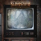 SLAVESTATE Illicit Mandate album cover