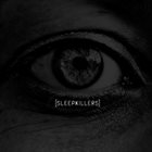 SLEEPKILLERS Sleepkillers album cover