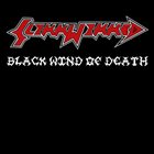 SLIKK WIKKED — Black Winds of Death album cover