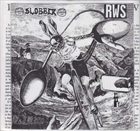 SLOBBER R.W.S. / Slobber album cover