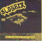 SLOBBER The Six-Million Dollar Record album cover
