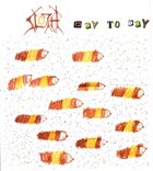 SLOTH Day To Day album cover