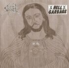 SLOTH Sloth / Hell Garbage album cover