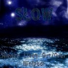 SLOW Silence Lives Out/Over whirlpool album cover