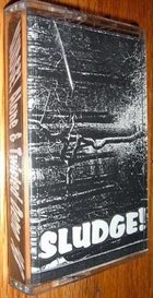 SLUDGE! Alone & Twisted album cover