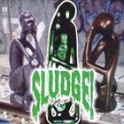 SLUDGE! As A Man Thinketh album cover