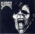 SLUDGE! Behavior Modification Theory album cover