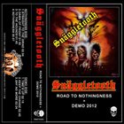 SNÄGGLETOOTH (SG) Road To Nothingness + Demo 2012 album cover