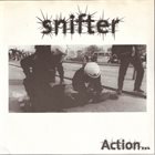 SNIFTER Action... ...Reaction! album cover