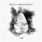 SOCIAL BREAKDOWN Snø album cover