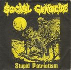SOCIAL GENOCIDE Frightened Neglected / Stupid Patriotism album cover