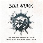 SOILWORK The Sledgehammer Files album cover