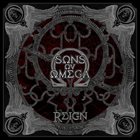 SONS OV OMEGA Reign album cover