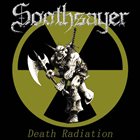 SOOTHSAYER Death Radiation album cover