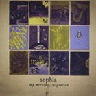 SOPHIA My Morning; Migration album cover