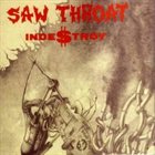 SORE THROAT — Inde$troy album cover