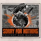SORRY FOR NOTHING Protect and Survive album cover