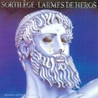 SORTILÈGE Larmes de Héros album cover