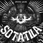 SOTATILA 2005-2011 album cover
